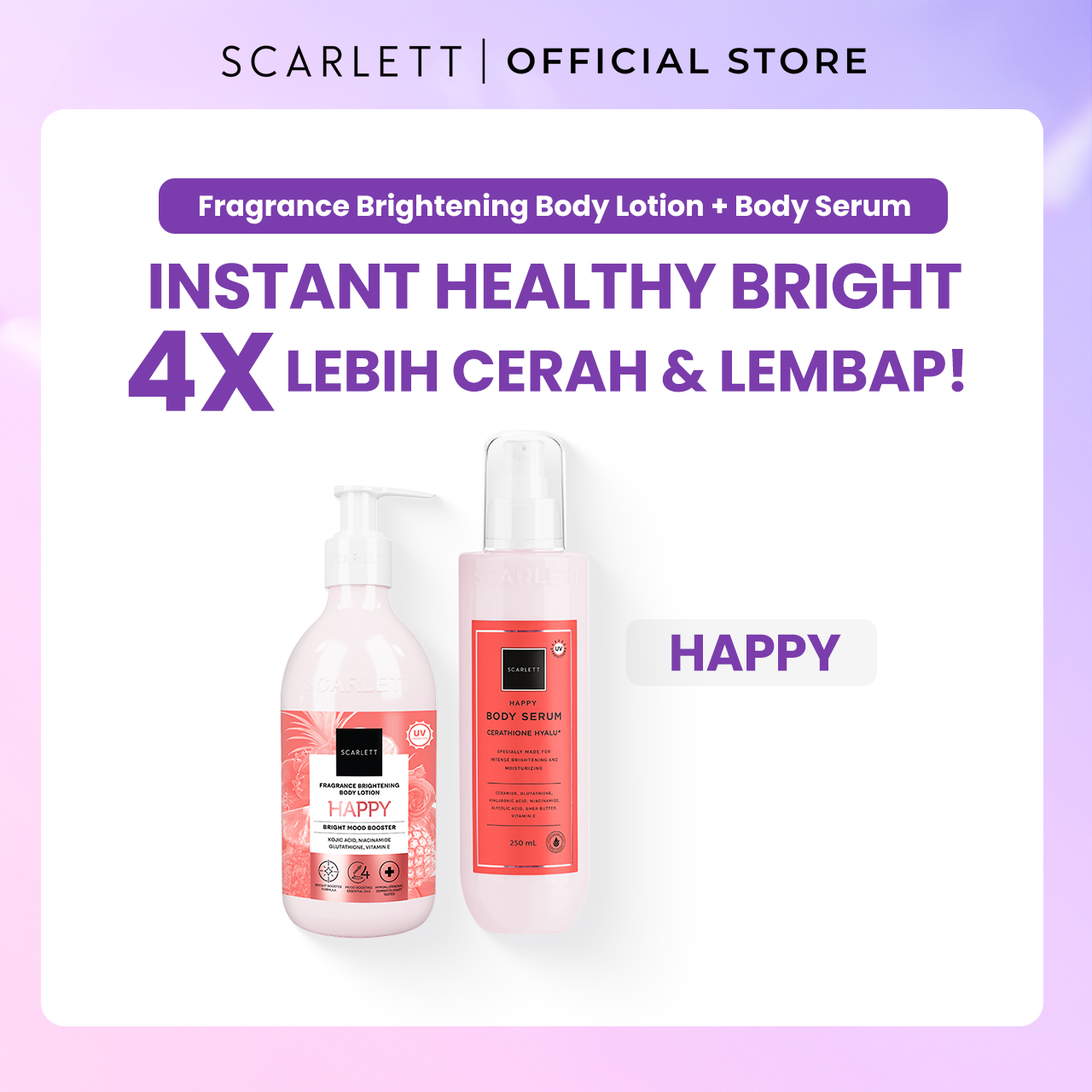 Scarlett Bundle Body Lotion + Body Serum (Happy Booster)